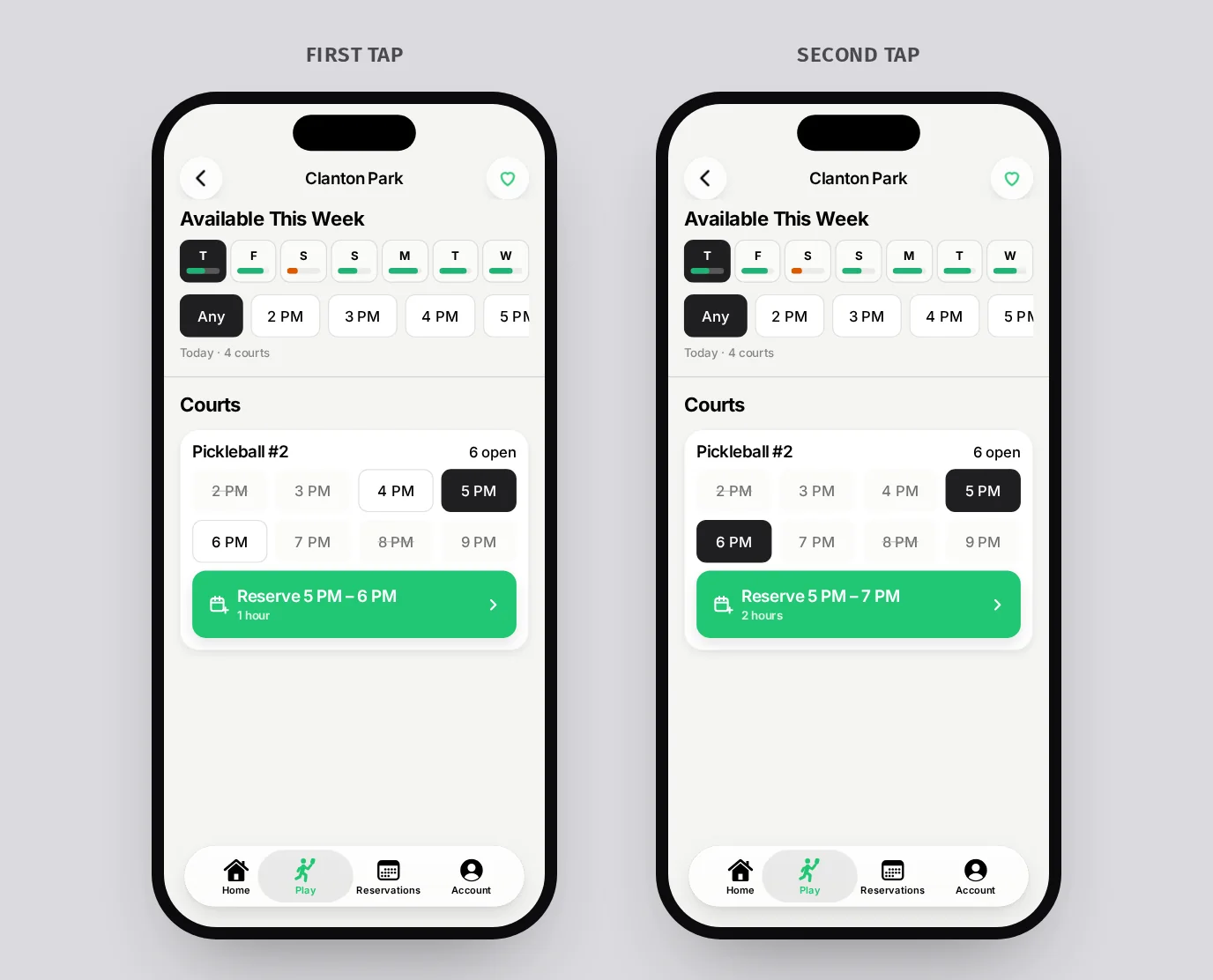 After one tap the Reserve button is ready for 1 hour and only the neighboring hours stay open. After the second tap it books the 2-hour block.